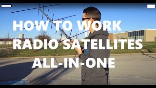 The Ultimate Guide to Working Ham Radio Satellites [upl. by Etnasa]