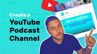 How to Create a YouTube Podcast Channel [upl. by Alyakem]