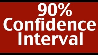 90 Confidence Interval [upl. by Demott]