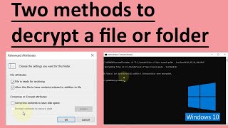 How to decrypt a file in Windows 10 [upl. by Deevan]