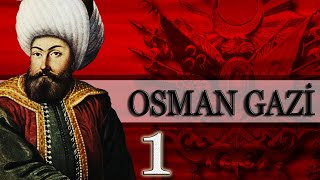 1  OSMAN GAZİ DÖNEMİ OSMANLI PADİŞAHLARI [upl. by Hayikaz]