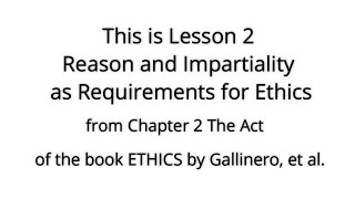 Reason and Impartiality and the The 7step Model for Ethical DecisionMaking [upl. by Acinorav504]