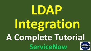 Servicenow Integration  LDAP Integration in ServiceNow Step by Step Demonstration [upl. by Shandee919]