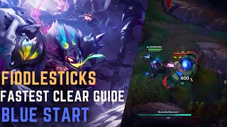 FIDDLESTICKS FULL CLEAR GUIDE BLUE START [upl. by Shanney]