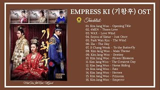 Full Album Empress Ki 기황후 OST  Nhạc Phim Hoàng Hậu Ki  OST amp Bgm [upl. by Haimarej]