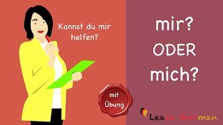 Learn German  Common Mistakes in German  mir oder mich  A1  A2 [upl. by Ronile]