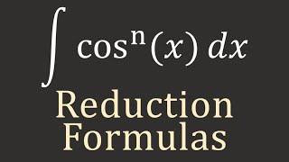 Calculus II Reduction Formulas [upl. by Mort]