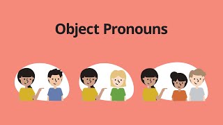 Object Pronouns – English Grammar Lessons [upl. by Cyprian]