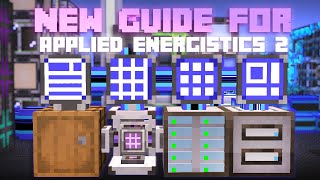 Guide to New Applied Energistics 2 from Simple to Advanced [upl. by Vickie]