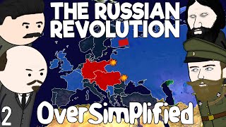 The Russian Revolution  OverSimplified Part 2 [upl. by Ainnek]