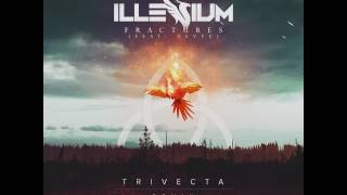 Illenium  Fractures Trivecta Remix [upl. by Carolan785]