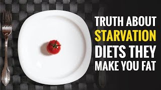 How a Starvation Diet Makes You Fatter [upl. by Llahsram36]