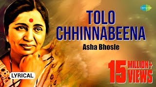 Tolo Chhinnabeena with lyrics  তোলো ছিন্নবীণা  Asha Bhosle  RDBurman  Bengali Song  বাংলা গান [upl. by Aserat]