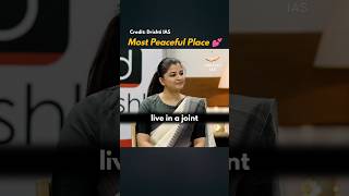 Most Beautiful Place 💕 UPSC Interview  IAS Topper [upl. by Justis]