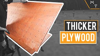 How to Laminate  Glue Plywood Together to Create Thicker Sheets NO CLAMPS [upl. by Schrick]