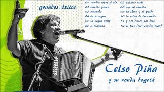 Celso Piña  Grandes Éxitos [upl. by Laurene]