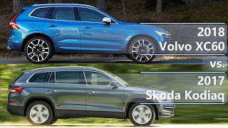 2018 Volvo XC60 vs 2017 Skoda Kodiaq technical comparison [upl. by Ellingston640]