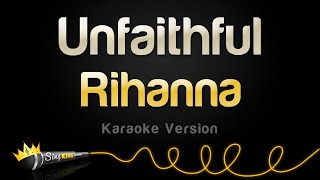 Rihanna  Unfaithful Karaoke Version [upl. by Gide]