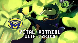 Shovel Knight  Vital Vitriol Retrospecter Remix  With Lyrics by Darby Cupit [upl. by Harbard298]