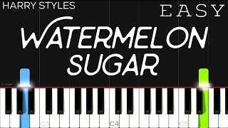 Harry Styles  Watermelon Sugar  EASY Piano Tutorial [upl. by Matthew950]