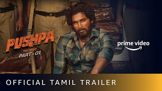 Pushpa The Rise  Part 1  Official Tamil Trailer  Allu Arjun  Rashmika  Fahadh Faasil [upl. by Iong]