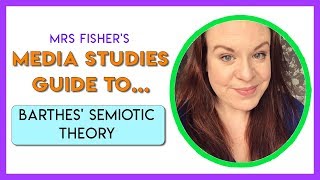 Media Studies  Roland Barthes Semiotic Theory  Simple Guide for Students And Teachers [upl. by Caitlin]