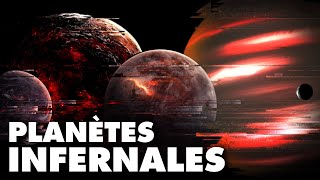 Détranges planètes INFERNALES [upl. by Thalassa]