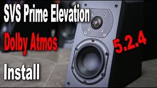 SVS Prime Elevation Dolby Atmos Speaker Install 524 [upl. by Dick]