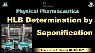 HLB number determination by Saponification method  By Khalifa M Y [upl. by Oribelle192]