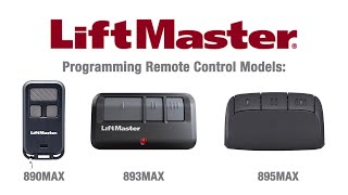 How to Program LiftMasters 890MAX 893MAX and 895MAX Remote Controls to a Garage Door Opener [upl. by Nyleve]