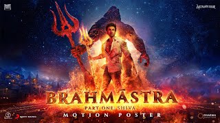 BRAHMĀSTRA Part One Shiva  Official Motion Poster  Ayan Mukerji  In Cinemas 09092022 [upl. by Ellohcin]