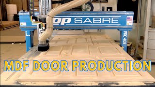 MDF Door Production on a ShopSabre CNC [upl. by Piper]