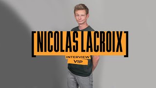 Nicolas Lacroix son interview quotStarquot [upl. by Siegel]