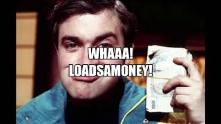 Harry Enfield  Loadsamoney Doin Up The House with lyrics [upl. by Alaecim]