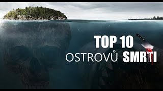 ☠️ Top 10  Ostrovů na které byste neměli vstoupit [upl. by Omrellug735]