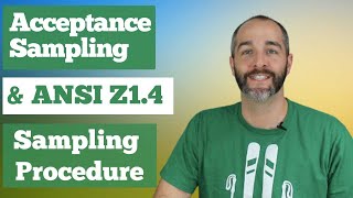 Acceptance Sampling and ANSI Z14 Sampling Procedure Explained [upl. by Akcirred]