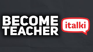 How To Become Italki Teacher  2023 Easy [upl. by Idalla938]