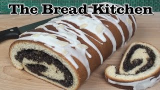 Poppy Seed Roll Recipe in The Bread Kitchen [upl. by Rehpotsyrhc]