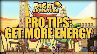 DIGGYS ADVENTURE TIPS  GET MORE ENERGY [upl. by Eal]