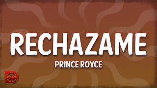 Prince Royce  Rechazame LetraLyrics [upl. by Rofotsirk]