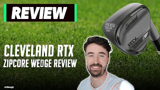 Cleveland RTX ZipCore Wedge Review  The BEST Feeling Wedges Of 2020  Golfmagiccom [upl. by Verney]