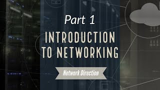 Introduction to Networking  Network Fundamentals Part 1 [upl. by Faith208]