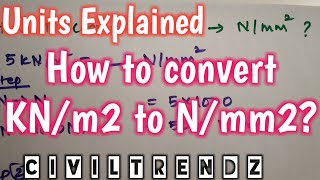 How to convert KNm2 to Nmm2 in just 2 steps  Civiltrendz [upl. by Niaz]