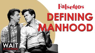 How Falsettos Redefines Masculinity Diving Deep S1E1 [upl. by Ferrick364]