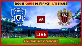 Bastia Vs Nice LIVE Score UPDATE 202425 Coupe de France 116Finals Soccer Football Jan 14 2025 [upl. by Anirahtak285]