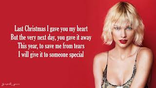 Last Christmas  Taylor Swift Lyrics [upl. by Hyland]