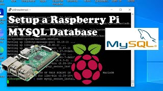 How To Setup a Raspberry Pi MYSQL Database 2022 [upl. by Ybbor]