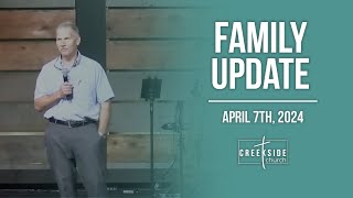 Creekside Church  Family Update [upl. by Radnaskela]