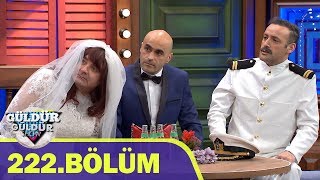 Güldür Güldür Show 222Bölüm Tek Parça Full HD [upl. by Piggy]