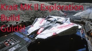 ED Krait MK II Exploration Build Guide [upl. by Jovita]